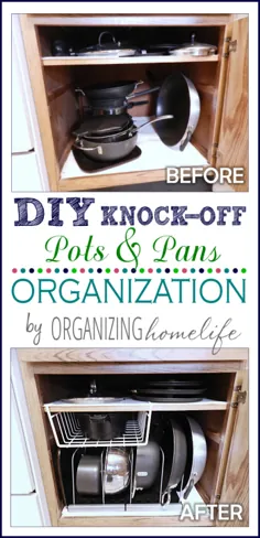 سازمان DIY Knock-Off برای قابلمه ها و قابلمه ها ~ نحوه سازماندهی آشپزخانه خود با صرفه روز روز 26 - سازماندهی Homelife