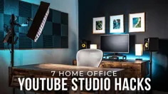 7 نکته برای ساده سازی فضای کوچک استودیو (My YouTube Office Setup Tour)