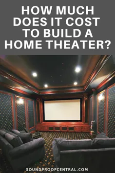 هزینه ساخت سینمای خانگی چقدر است؟  |  آکادمی تئاتر خانگی