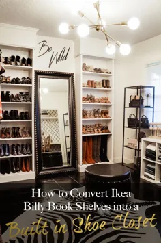 چگونه می توان یک قفسه کتاب Ikea Billy را در یک کمد کفش انجام داد |  کفهای خوشحال |  وبلاگ مد اورلاندو فلوریدا