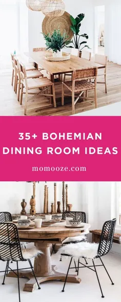 35+ ایده های اتاق ناهار خوری مدرن و جذاب Bohemian |  موموز