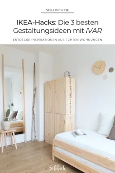 IKEA-Hacks: Die 3 best Gestaltungsideen mit IVAR