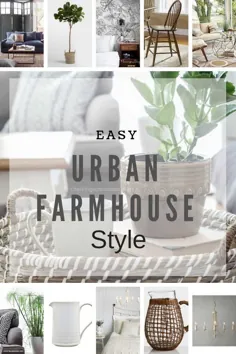 خانه کشاورزی شهری - 10 راه آسان برای گرفتن ظاهری که آرزو می کنید!