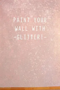 Glitter Wall DIY |  ساخت خود رنگ زرق و برق!  |  یک شورش شاد