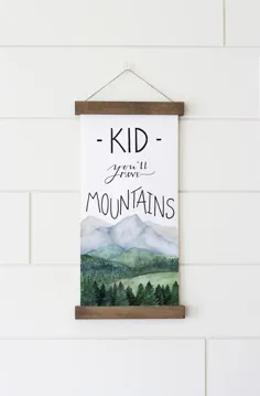 Kid You Moves Mountains Hanging Canvas Nursery Nursery |  اتسی