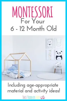 یک راهنمای آسان برای مونتسوری برای 6-12 ماهگی - This Toddler Life