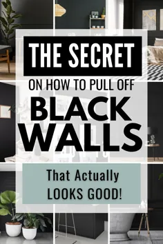 این اسرار را در مورد نحوه بیرون کشیدن دیوارهای سیاه دنبال کنید
