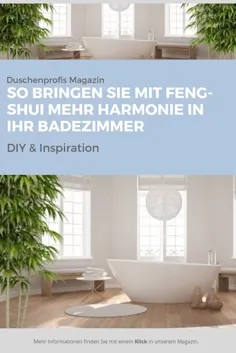Feng-Shui im ​​Badezimmer: Das bedeuten Farben، Wasser & Spiegel