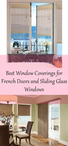 سQالات متداول پنجره: بهترین پوشش پنجره برای درهای فرانسوی و پنجره های شیشه ای کشویی |  Blinds.com
