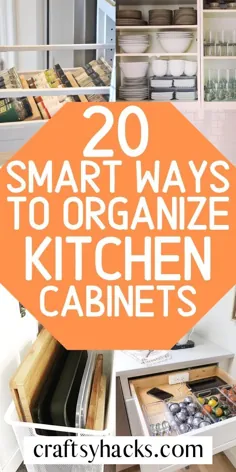 20 روش هوشمند برای سازماندهی کابینت آشپزخانه