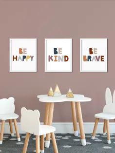 خوشحال باش ، مهربان ، شجاع!  مجموعه قابل چاپ سه تایی!  چاپ انگیزشی Playroom ، مهد کودک ، اتاق کودک نوپا.