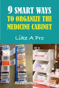 9 روش ساده برای سازماندهی کابینه دارو برای همیشه