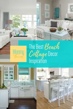 دکور کلبه ساحلی برای هر اتاق در خانه شما - مامان رونق می گیرد