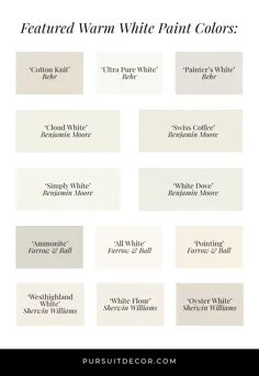 10+ بهترین رنگ سفید گرم در عمل (توسط مارک) - Pursuit Decor