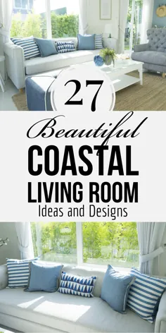 27 ایده و طرح زیبا برای اتاق نشیمن ساحلی - MaterialSix.com
