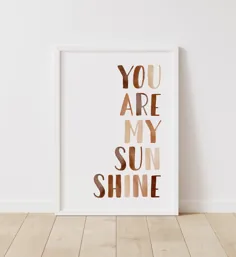 You Are My Sunshine Print Neutral Nursery Printer PRABTABLE |  اتسی