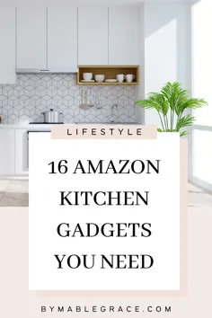 16 ابزار آشپزخانه آمازون که نیاز دارید