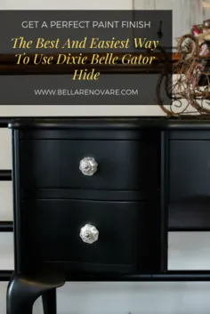 بهترین و آسانترین راه استفاده از Dixie Belle Gator پنهان کردن در رنگ تیره