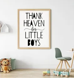 تشکر از بهشت ​​برای اتاق پسران کوچک پسران هنر دیواری قابل چاپ |  اتسی