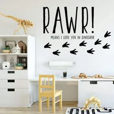 عکس برگردان دیواری دایناسور برای اتاق کودکان RAWR به این معنی است که من شما را دوست دارم |  اتسی