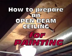 5 نکته در مورد نحوه تهیه سقف تیرچه باز برای نقاشی