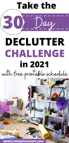 در 3021 Declutter Challenge در سال 2021 + برنامه قابل چاپ رایگان شرکت کنید
