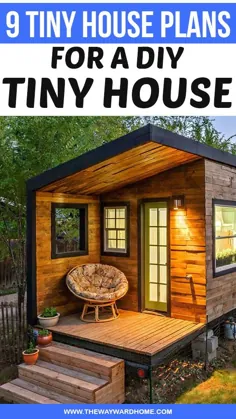 9 خانه کوچک برای یک خانه کوچک DIY