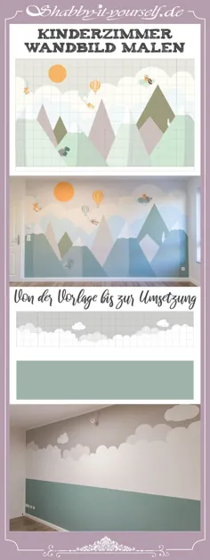 Kinderzimmer Wandbild streichen - Mit Wolken und Berglandschaft