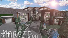 ROBLOX BLOXBURG: Modern Family Mansion ||  خانه سازی