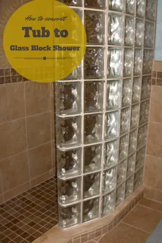 5 مرحله برای تبدیل یک وان به یک پیاده روی بلوک شیشه ای در دوش