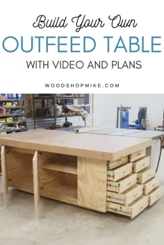 برای اره میز خود نیاز به یک میز Outfeed دارید؟