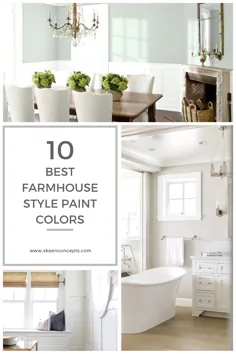 10 بهترین رنگ بنجامین مور در خانه مزرعه برای خانه شما - Skeen Concepts