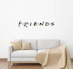 Friends Font 1 پارچه آرم استیکر دیواری دیواری پارچه ای وینیل |  اتسی