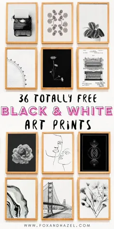 36 چاپ هنری سیاه و سفید رایگان برای خانه شما!