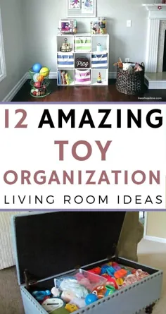 12 ایده سازمان اسباب بازی نابغه برای اتاق نشیمن |  زیستگاه برای مادر