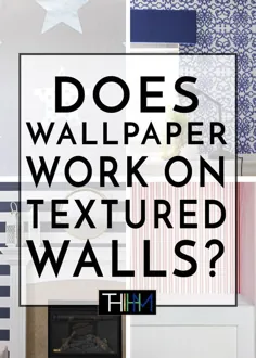 آیا می توانید از دیوارهای بافت کاغذ دیواری استفاده کنید؟