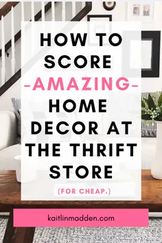 چگونه امتیاز ارزان قیمت دکوراسیون منزل را در فروشگاه Thrift کسب کنیم