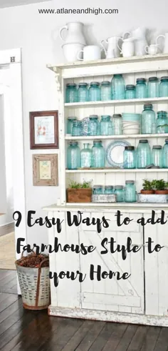 9 روش آسان برای افزودن سبک Farmhouse به خانه شما