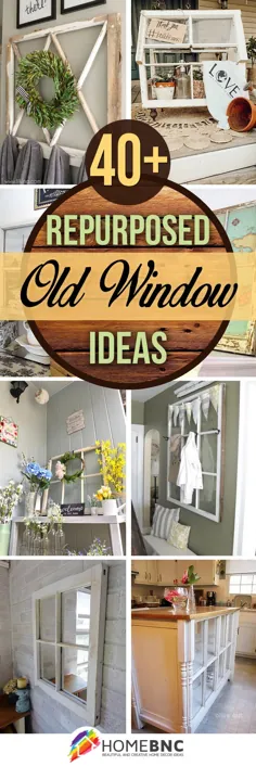 40+ ایده پنجره قدیمی مورد استفاده برای افزودن جذابیت به خانه شما