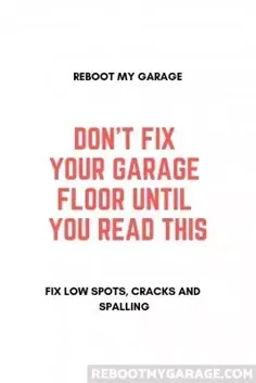 طبقه گاراژ خود را اصلاح نکنید تا زمانی که این مطلب را بخوانید