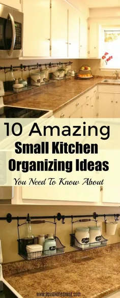 10 ایده برای سازماندهی یک آشپزخانه کوچک - یک لانه پرورش یافته