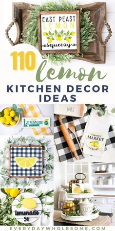 110 ایده زیبا برای تزئین آشپزخانه لیمو - الهام از تزئینات منزل تابستانی