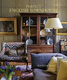 فضای داخلی شیک و بی انتها بریتانیا از کتاب Perfect English Townhouse