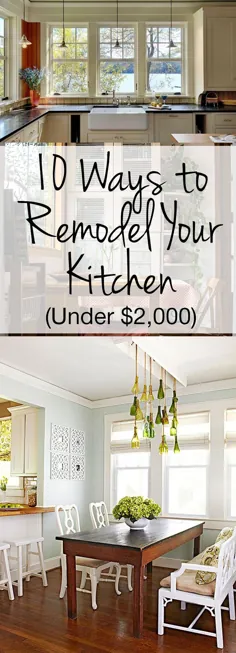 10 روش برای بازسازی آشپزخانه (زیر 2000 دلار)